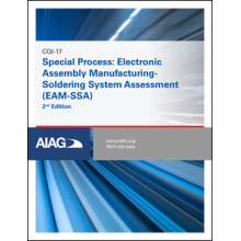 CQI-17 Special Process: Electronic Assembly Manufacturing-Soldering System Assessment (EAM-SSA), 2nd Edition: 2021
